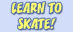 Learn to Skate